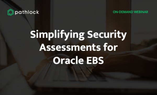 Oracle EBS Security Assessments