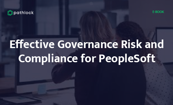 Ebook - Effective Governance Risk and Compliance for PeopleSoft